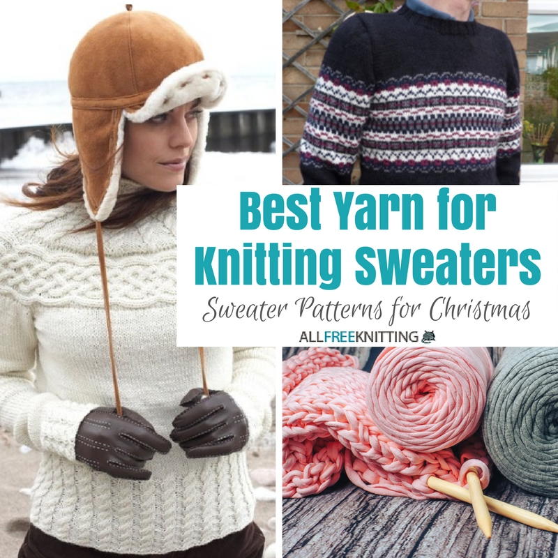 Choosing The Best Yarn For Crochet and Knitting Sweaters