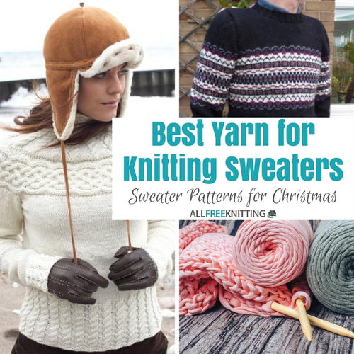 Best Yarn for Knitting Sweaters