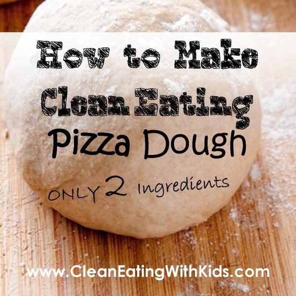 Two Ingredient Clean Eating Pizza Dough