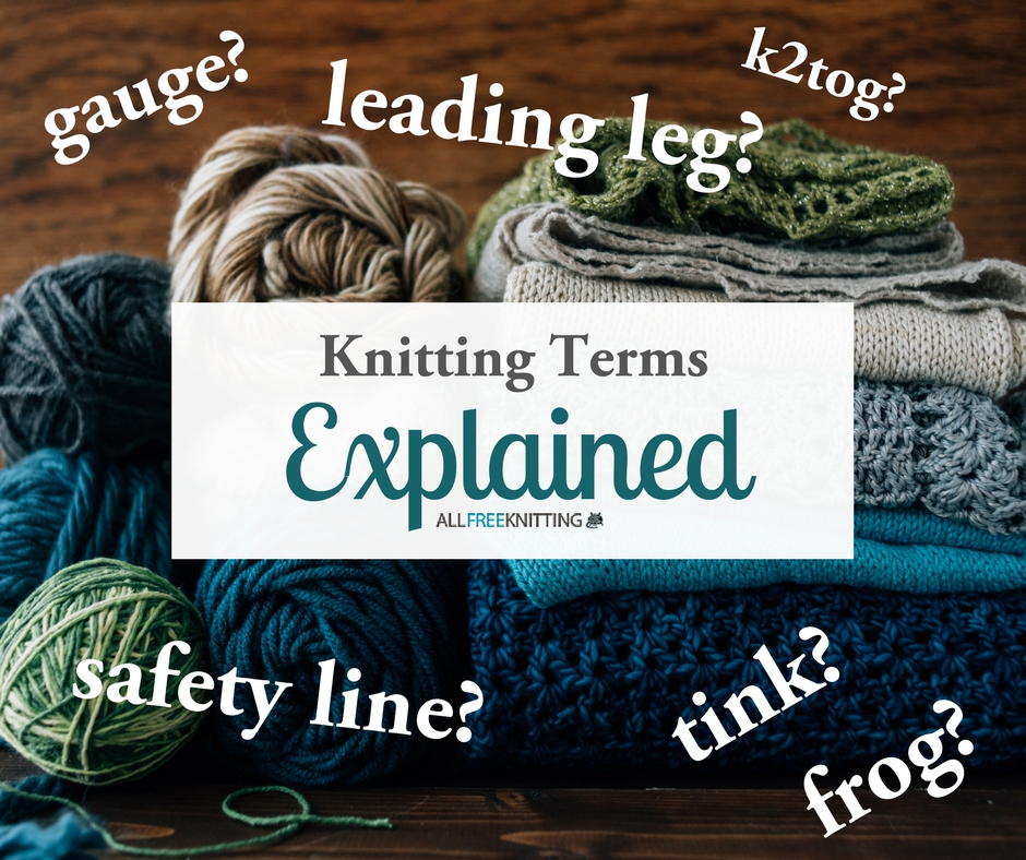 Knitting Terms Explained