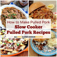 How to Make Pulled Pork: 13 Slow Cooker Pulled Pork Recipes + Bonus Recipes