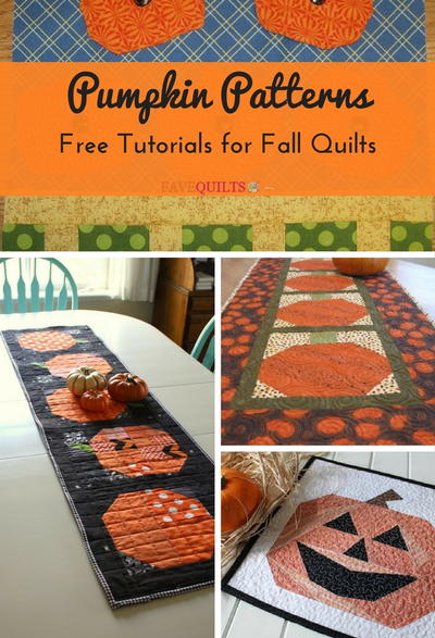 19 Pumpkin Patterns Free Tutorials for Fall Quilts