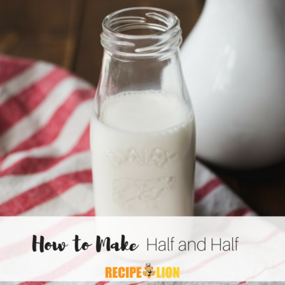 How to Make Half and Half
