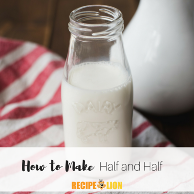 Half Simple How to Make Half and Half | RecipeLion.com