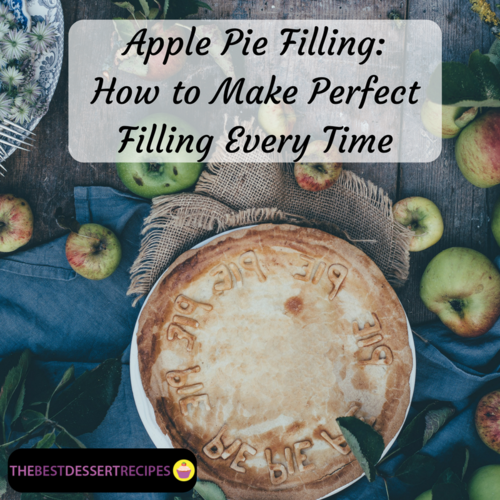 Apple Pie Filling How to Make Perfect Filling Every Time