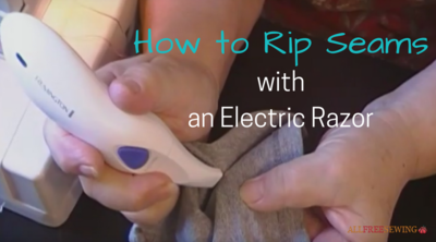 How to Rip Seams with an Electric Razor