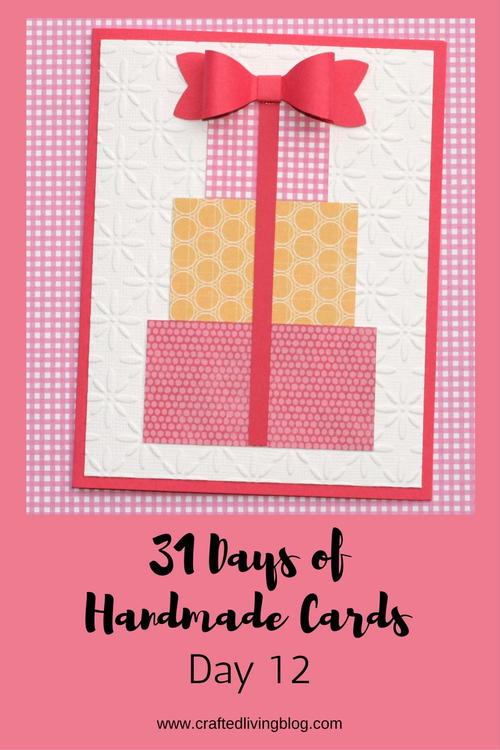 Day 12 of 31 Days of Handmade Cards