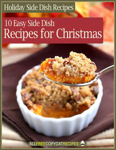 "Holiday Side Dish Recipes: 10 Easy Side Dishes for Christmas" Free eCookbook