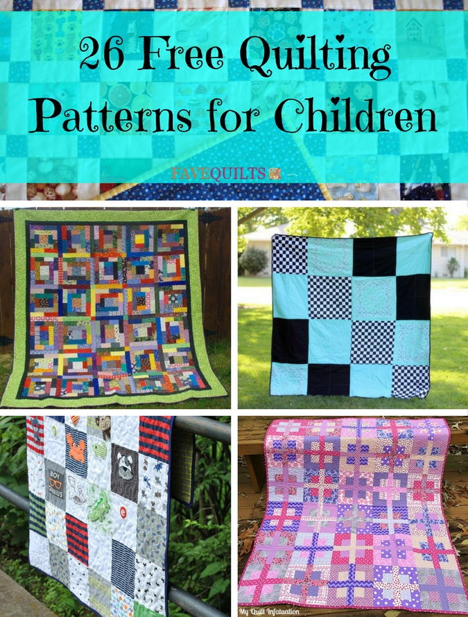 26 Free Quilting Patterns for Children
