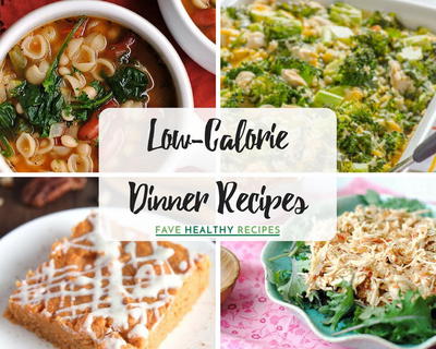 20+ Low-Calorie Dinner Recipes