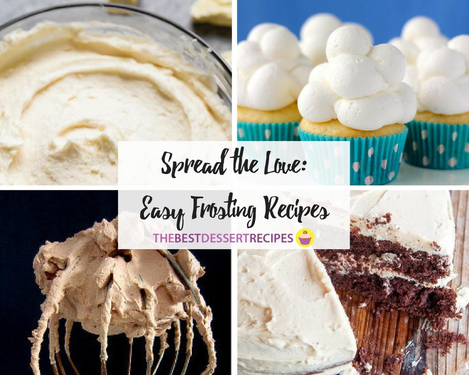 Spread the Love 14 Easy Frosting Recipes