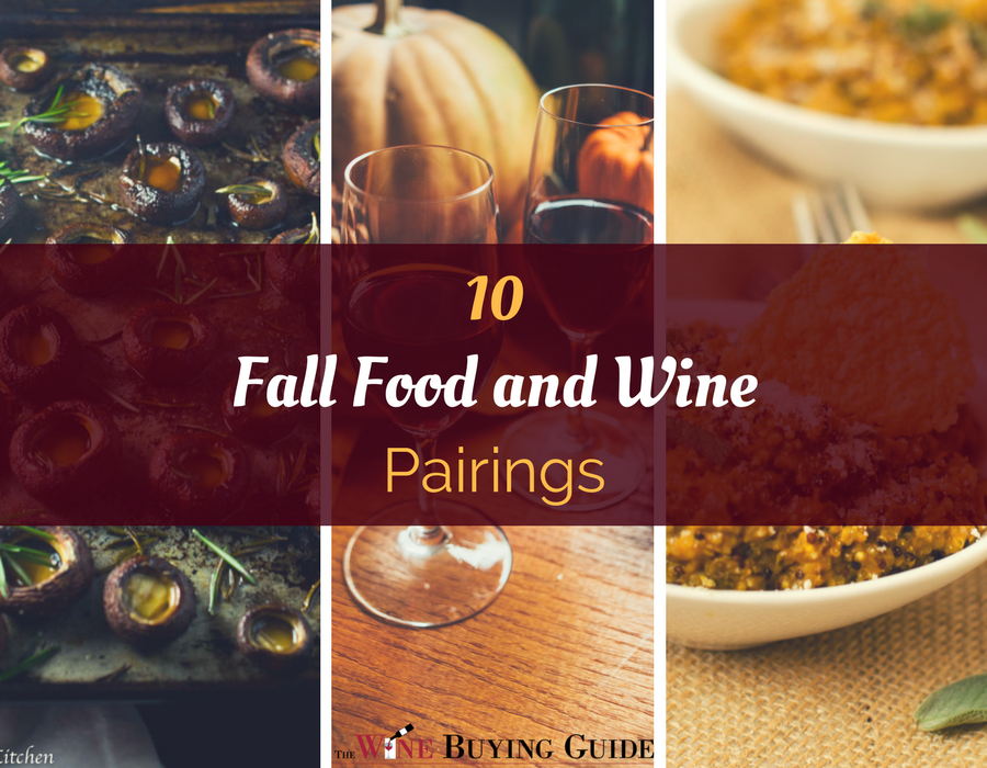 10 Fall Food and Wine Pairings | TheWineBuyingGuide.com