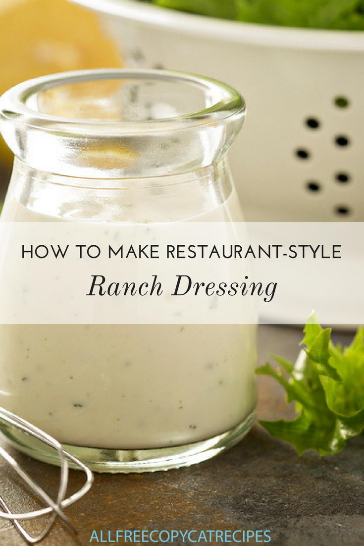 How To Make Restaurant Style Ranch Dressing AllFreeCopycatRecipes Com   CZ   How To Make Restaurant Style Ranch Dressing Pinterest ExtraLarge800 ID 2434781 