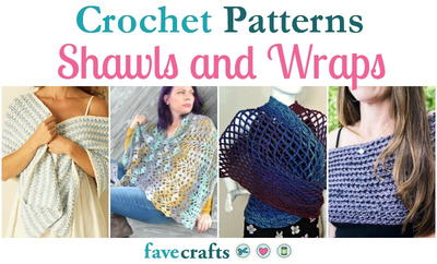 23 Crochet Patterns For Shawls And Wraps Favecrafts Com 23 Crochet Patterns For Shawls And Wraps Favecrafts Com