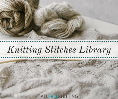 Knitting Stitches Library With Videos Allfreeknitting Com