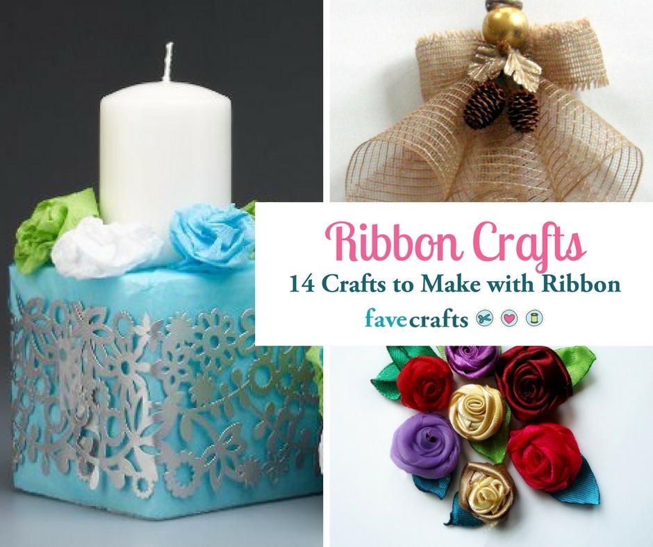 Ribbon Crafts: 14 Things to Make with Ribbon  FaveCrafts.com