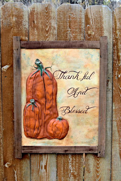 Thankful and Blessed Harvest Pumpkin Sign