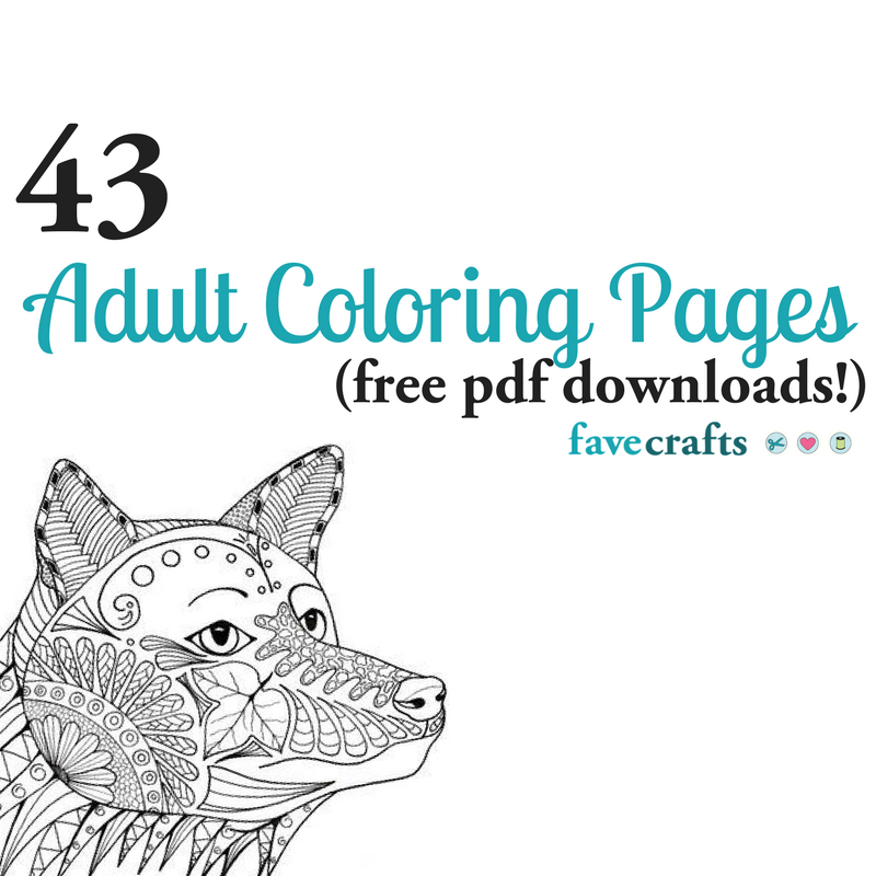 43 printable adult coloring pages pdf downloads favecrafts com
