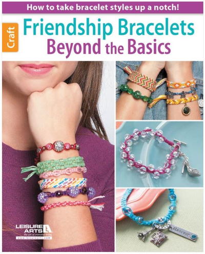 Friendship Bracelets Beyond the Basics