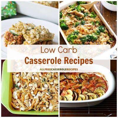 Low Carb Casseroles | AllFreeCasseroleRecipes.com