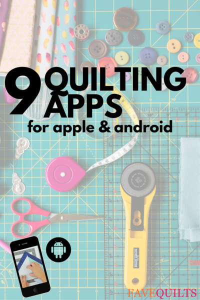 9 Quilting Apps for Apple and Android
