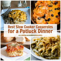 30 Best Slow Cooker Casserole Recipes for a Potluck Dinner