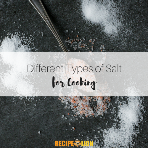 Different Types of Salt for Cooking