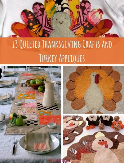 13 Quilted Thanksgiving Crafts and Turkey Appliques