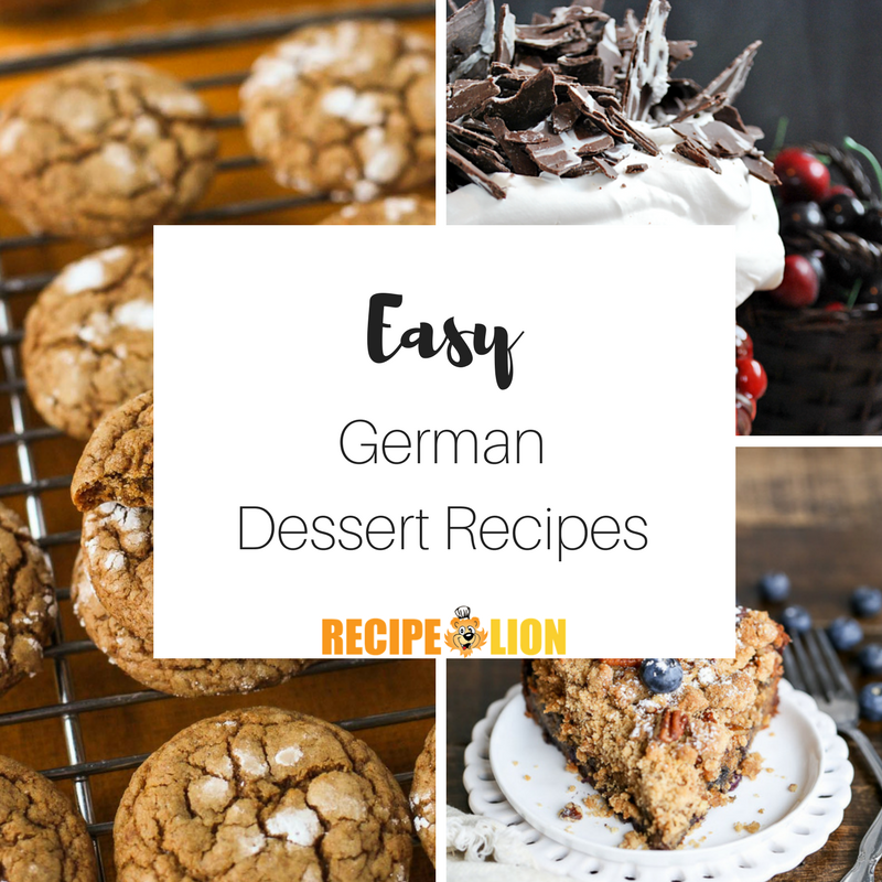 9 Easy German Dessert Recipes RecipeLion.com 9 Easy German Dessert Recipes RecipeLion.com