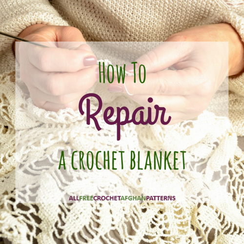 How to Repair a Crochet Blanket