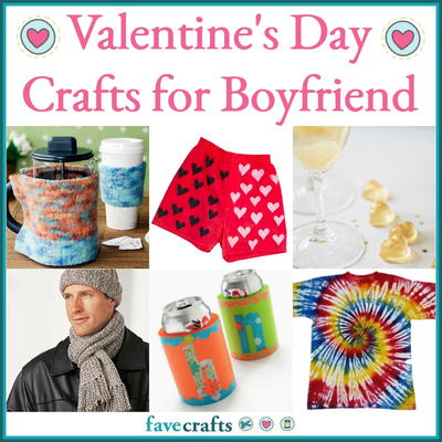 72 Valentines Crafts for Boyfriend