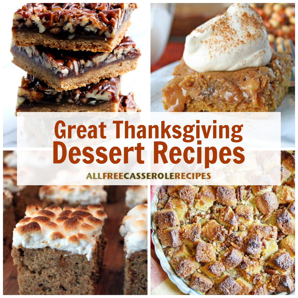 18 Great Thanksgiving Dessert Recipes | AllFreeCasseroleRecipes.com