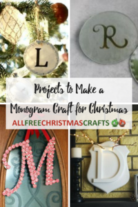 20 Projects to Make a Monogram Craft for Christmas