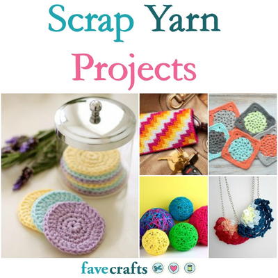 53 Scrap Yarn Projects