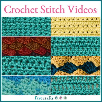 11 Crochet Stitch Videos