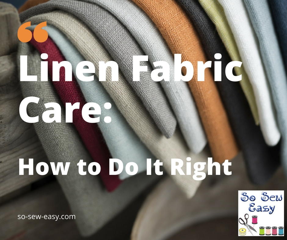 Linen Fabric Care Tips