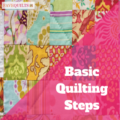 Basic Quilting Steps + 10 Beginner Quilt Patterns