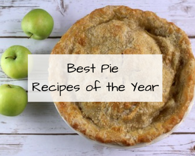 Best Pie Recipes of the Year