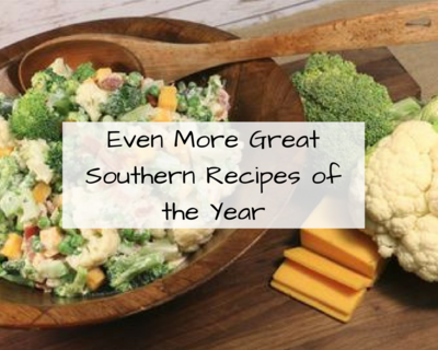 Even More Great Southern Recipes of the Year