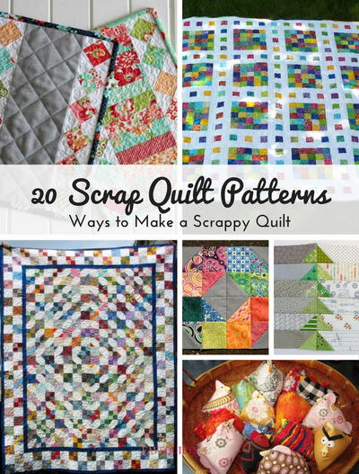 20 Ways to Make a Scrappy Quilt from FaveQuilts