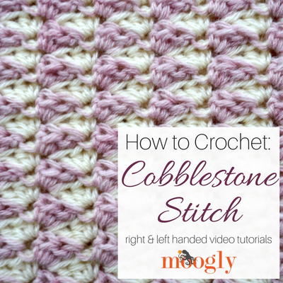 Cobblestone Stitch Tutorial