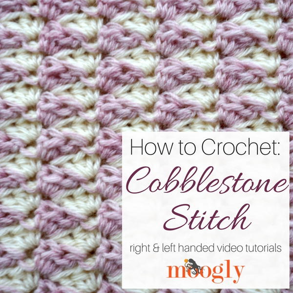 Cobblestone Stitch Tutorial