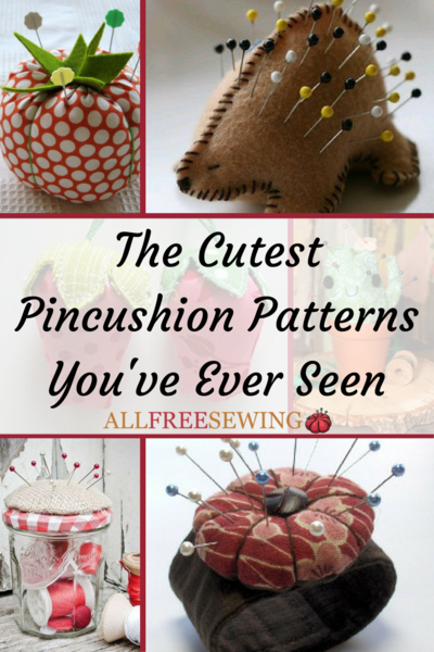 35 Of The Cutest Pincushion Patterns You Ve Ever Seen