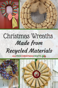 20 Christmas Wreaths Made from Recycled Materials
