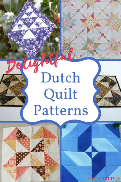 10 Delightful Dutch Quilt Patterns