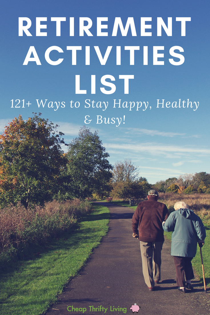 Retirement Activities List 100 Ways To Stay Healthy Happy And Busy retirement-activities-list-100-ways-to-stay-healthy-happy-and-busy