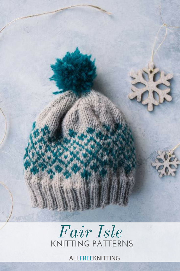 17 Fair Isle Knitting Patterns (Free) | AllFreeKnitting.com 17 Fair Isle Knitting Patterns (Free) | AllFreeKnitting.com
