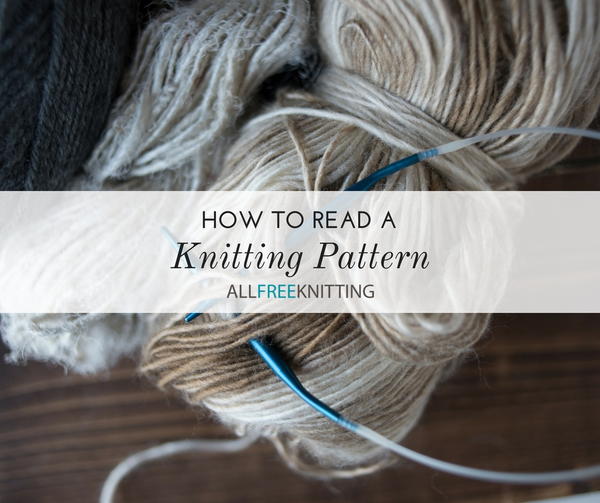 How to Read a Knitting Pattern