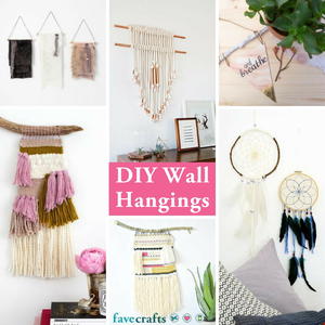 DIY Wall Hangings: 14 Wall Art Ideas to Obsess Over | FaveCrafts.com