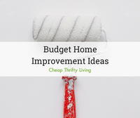 8 Budget Home Improvement Ideas You'll Love